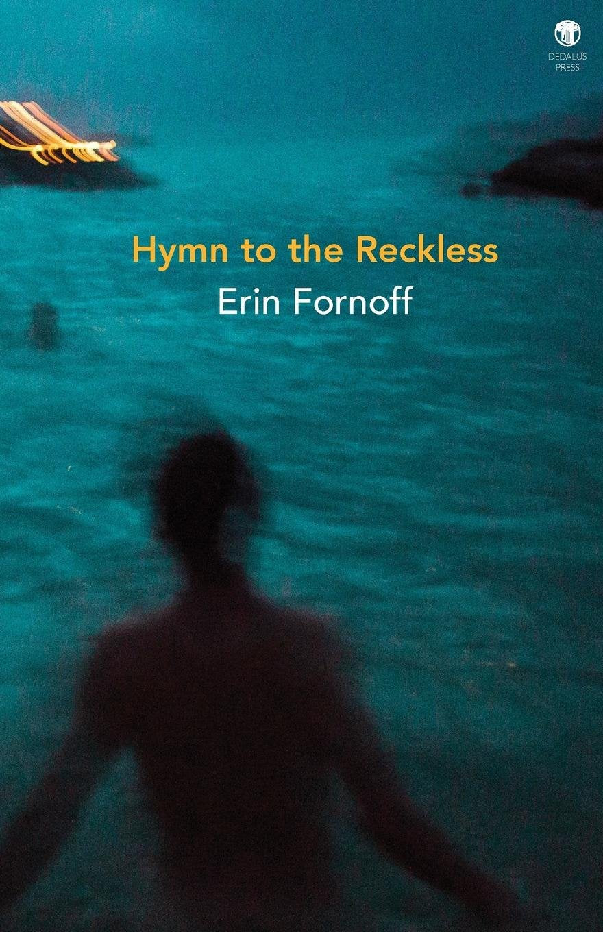 Hymn to the Reckless