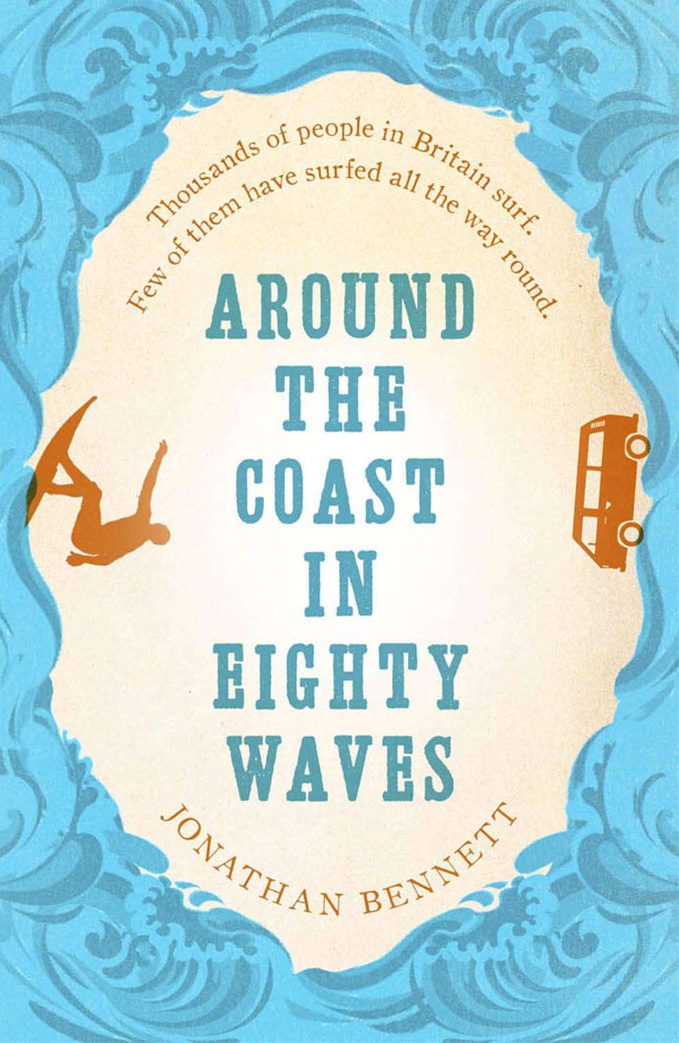 Around the Coast in Eighty Waves