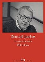 Donald Justice in Conversation with Philip Hoy