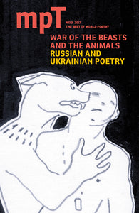 MPT 3/2017 (Modern Poetry in Translation): War of the Beasts and the Animals