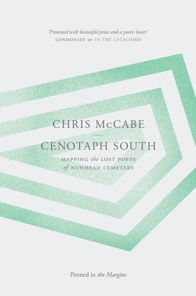 Cenotaph South: Mapping the Lost Poets of Nunhead Cemetery