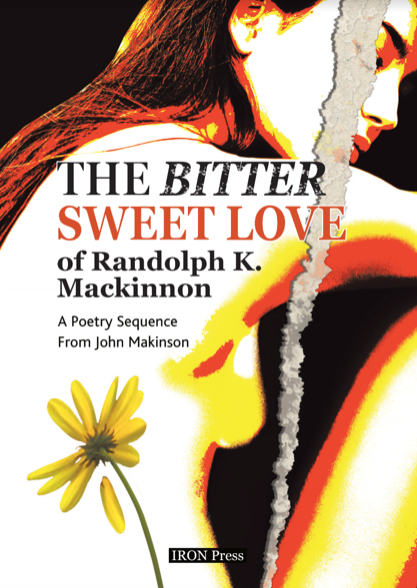The Bittersweet Love of Randolph K. MacKinnon