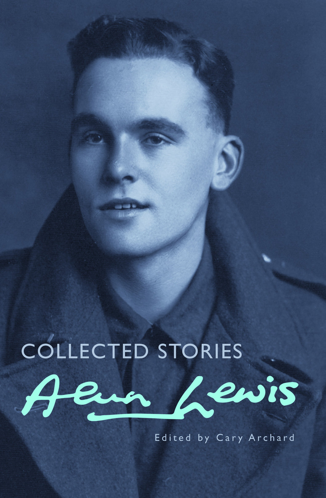Alun Lewis: Collected Stories