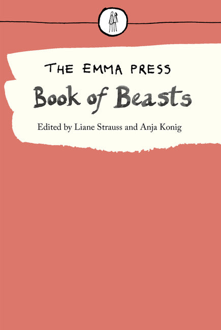 The Emma Press Book of Beasts