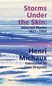 Storms under the Skin: Selected Poems 1927-1954