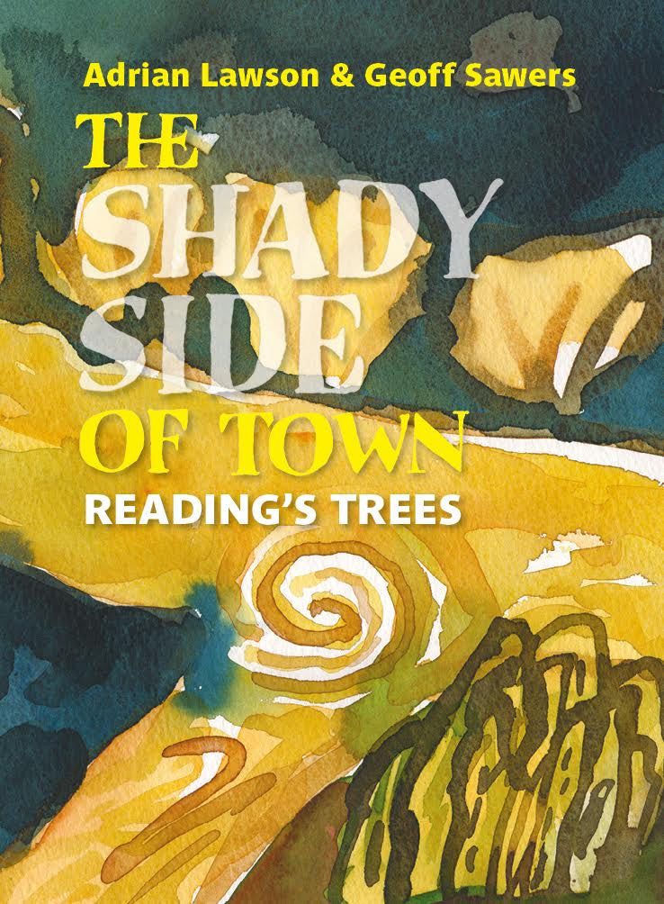 The Shady Side of Town: Reading's Trees