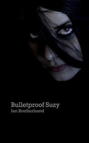Bulletproof Suzy