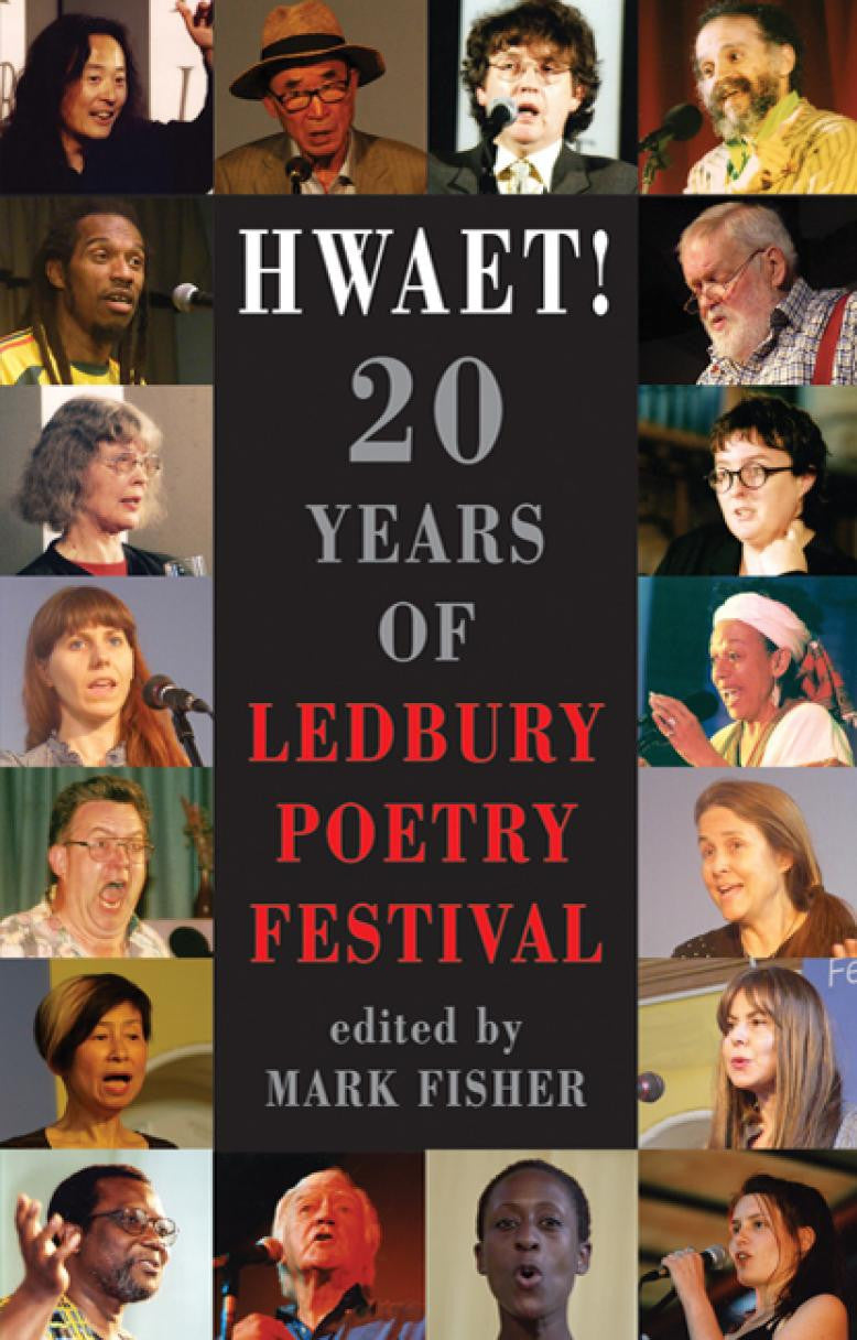 HWAET! 20 Years of Ledbury Poetry Festival