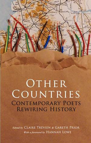 Other Countries: Contemporary Poets Rewiring History