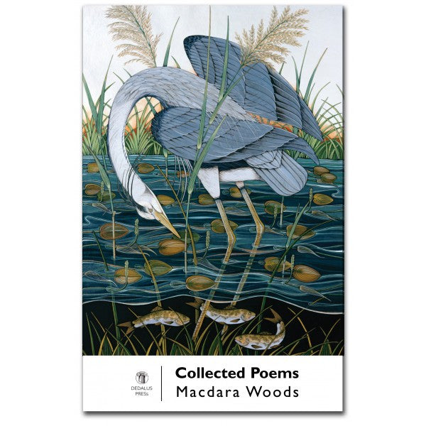 Macdara Woods: Collected Poems