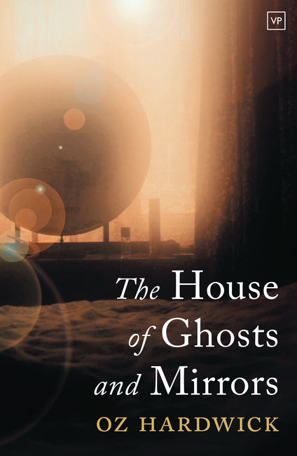 House of Ghosts and Mirrors