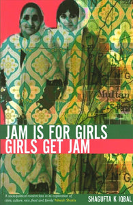 Jam is for Girls, Girls get Jam