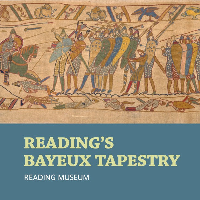 Reading's Bayeux Tapestry