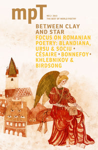 MPT 2/2013 (Modern Poetry in Translation): Between Clay and Star