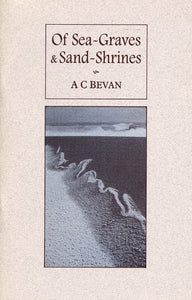 Of Sea-Graves & Sand-Shrines