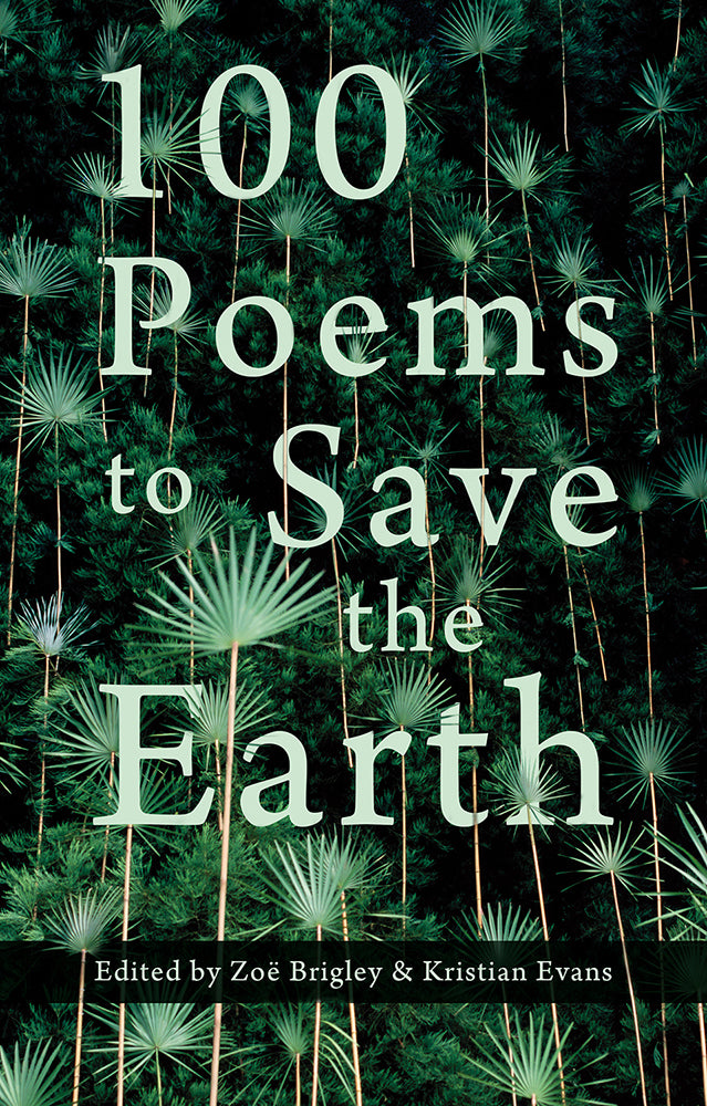 100 Poems to Save the Earth