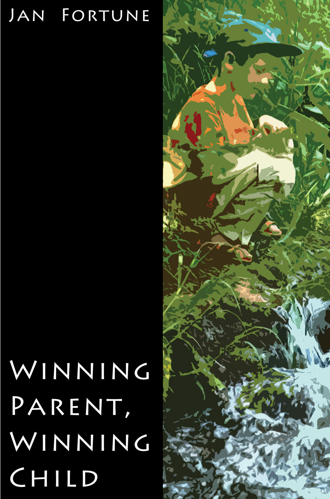 Winning Parent, Winning Child