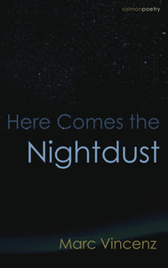 Here Comes the Nightdust