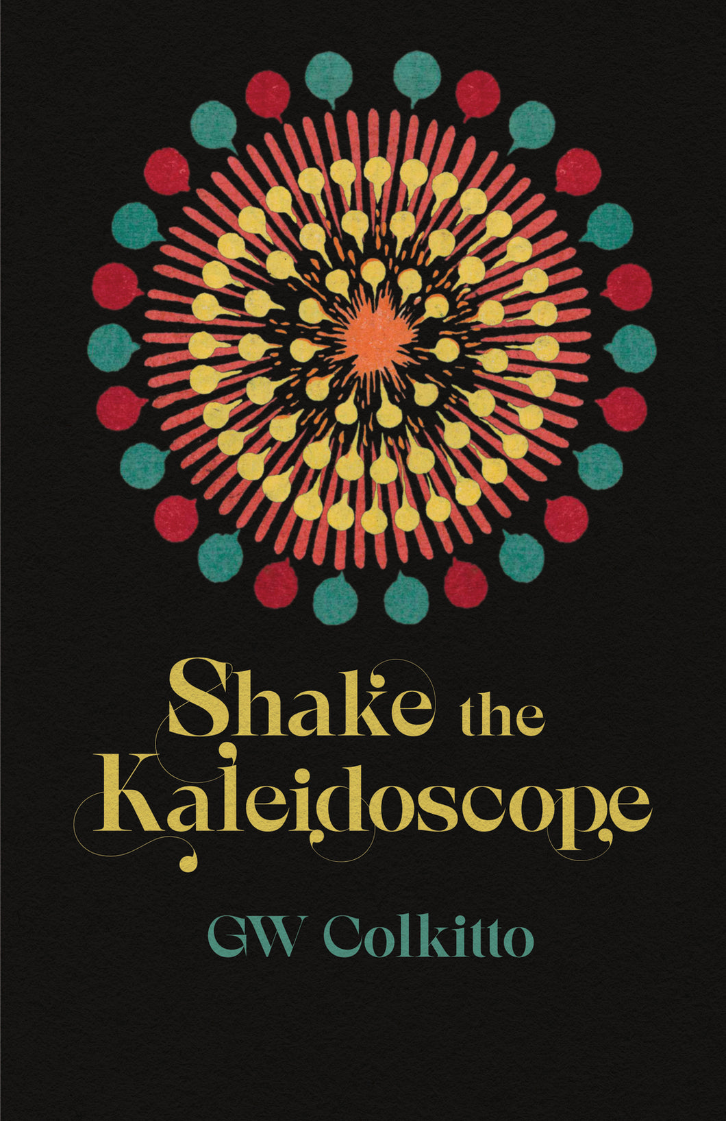 Shake the Kaleidoscope