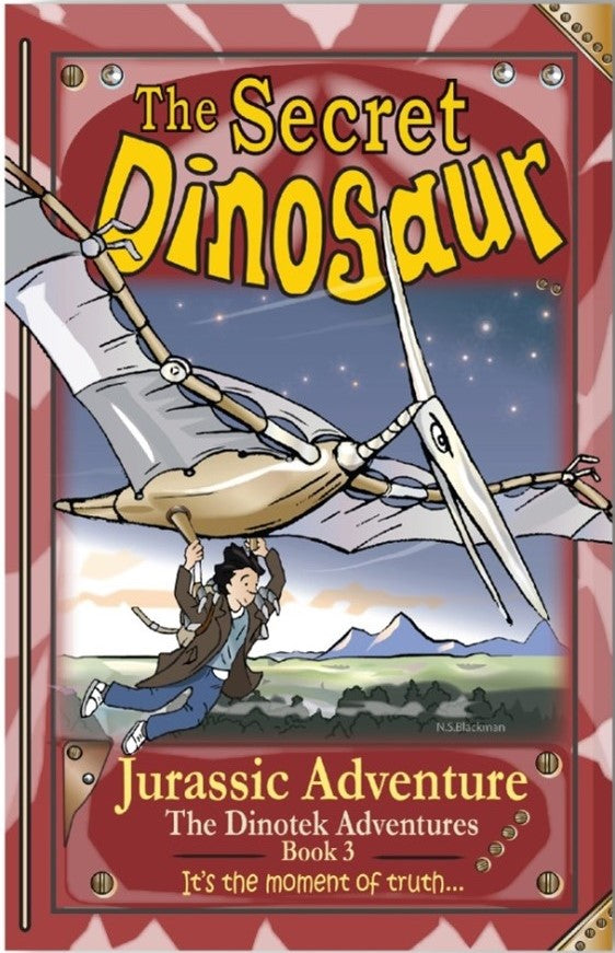 The Dinoteks #3 (Secret Dinosaurs)