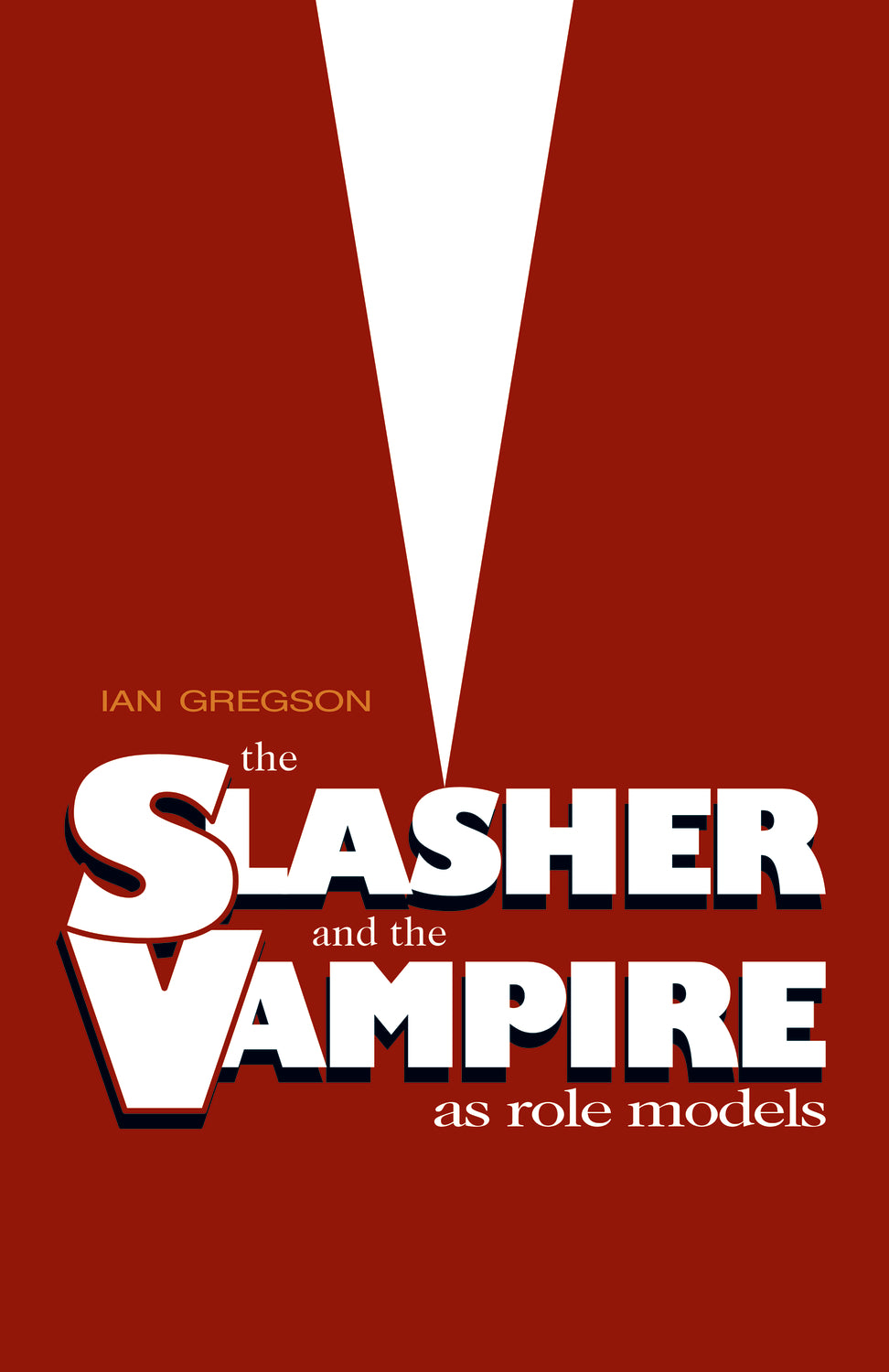 The Slasher and the Vampire as Role Models