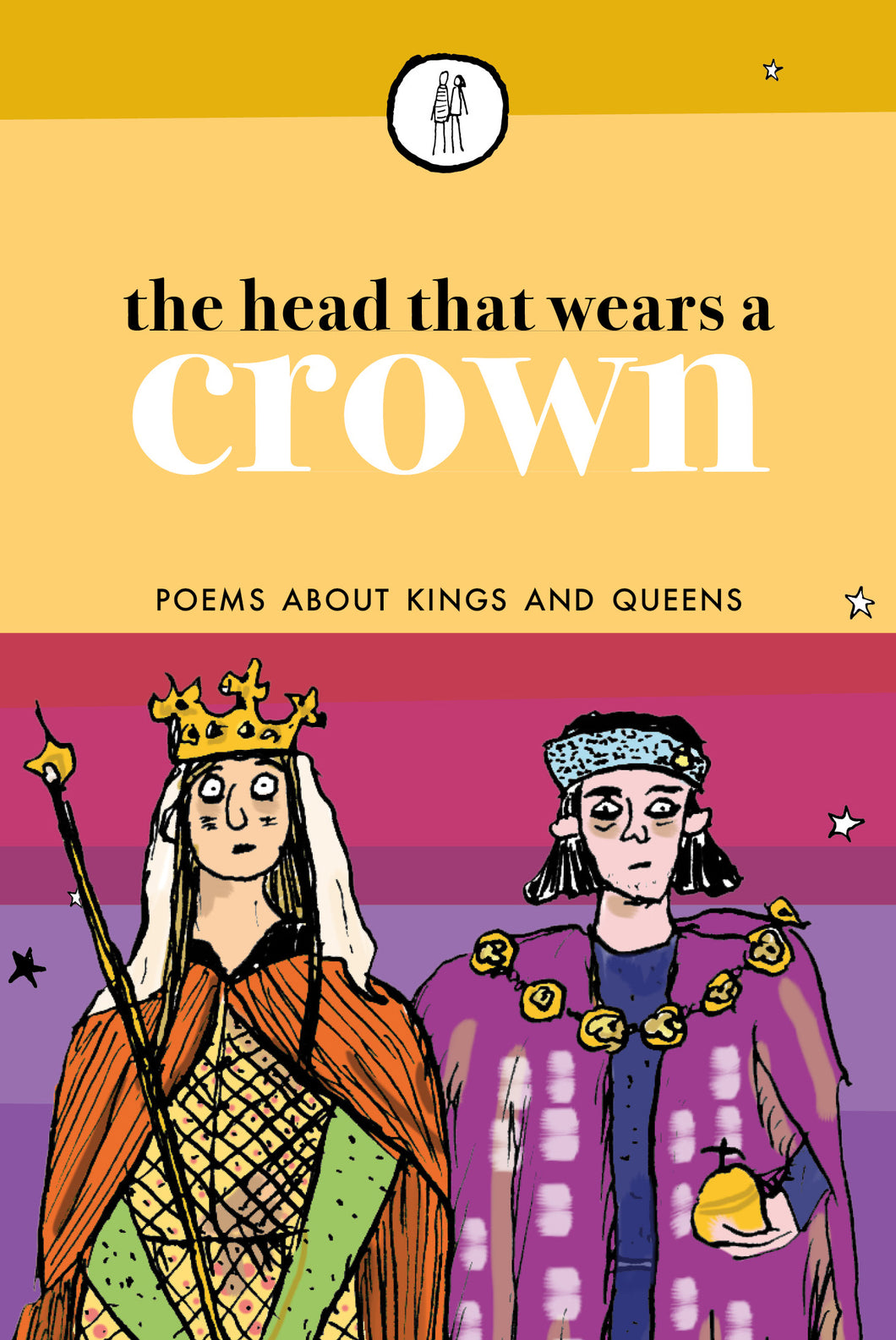 The Head that Wears a Crown
