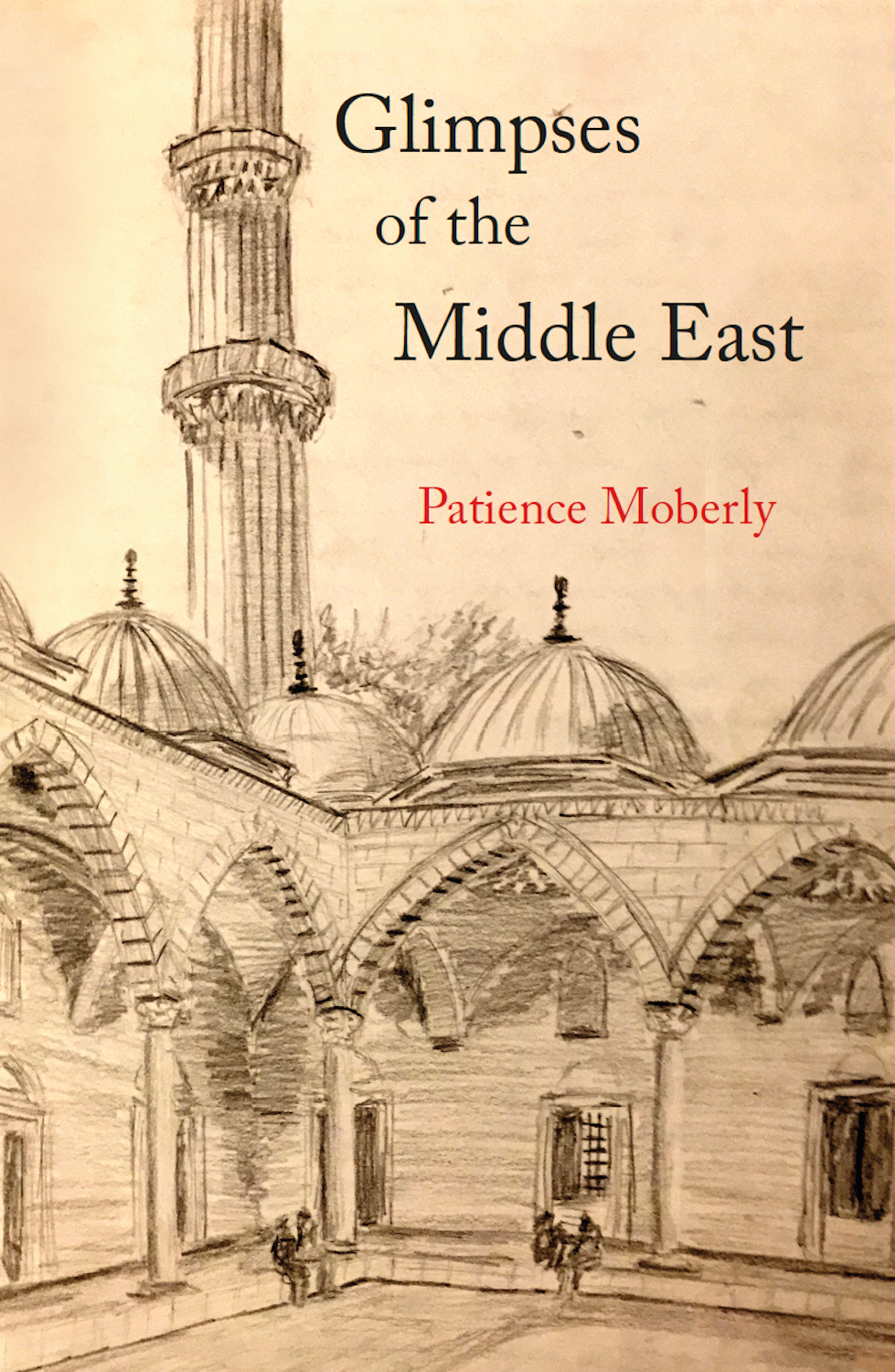 Glimpses of the Middle East