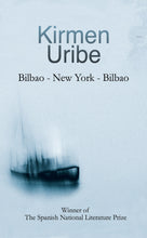 Load image into Gallery viewer, Bilbao - New York - Bilbao
