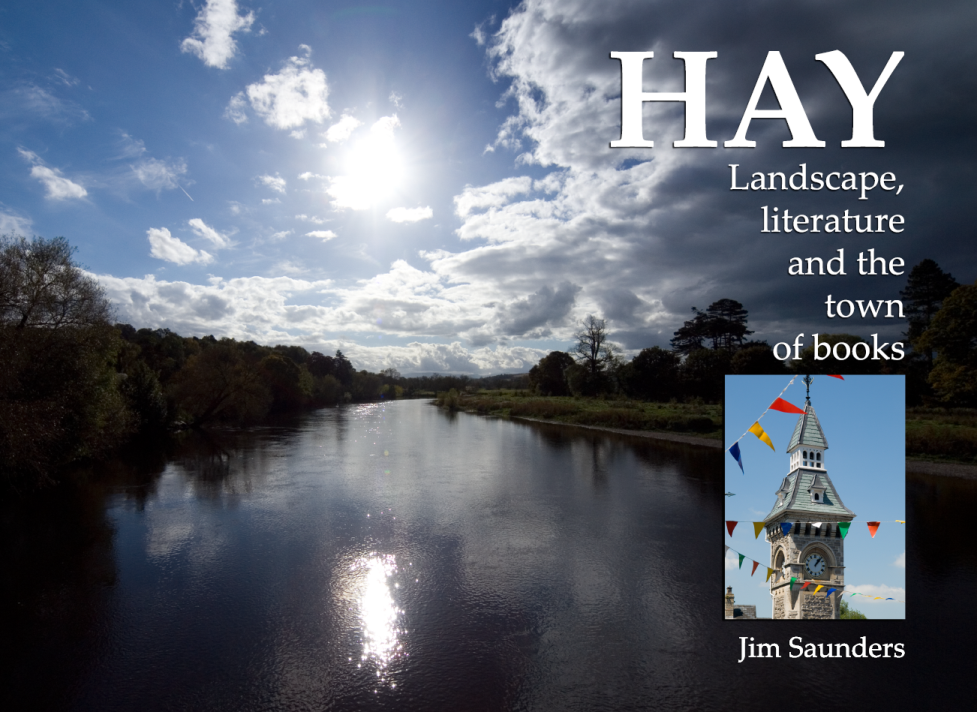 Hay: Landscape, Literature and a Town of Books