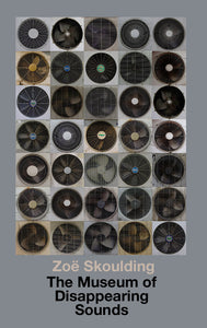 The Museum of Disappearing Sounds